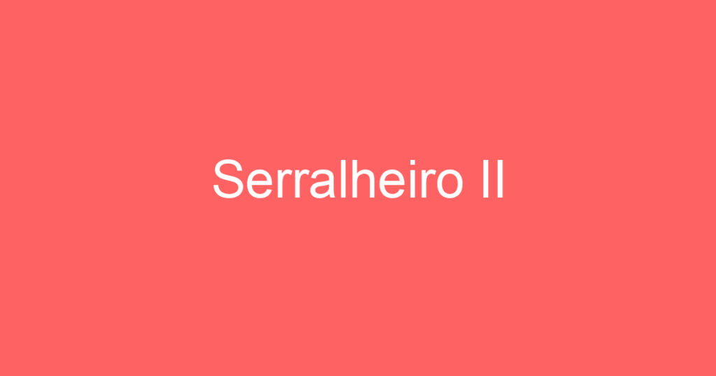 Serralheiro II 1