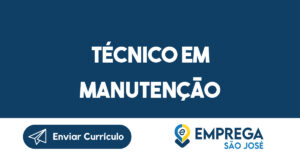 Técnico em Manutenção-São José dos Campos - SP 4