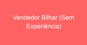 Vendedor Bilhar (Sem Experiência) 4