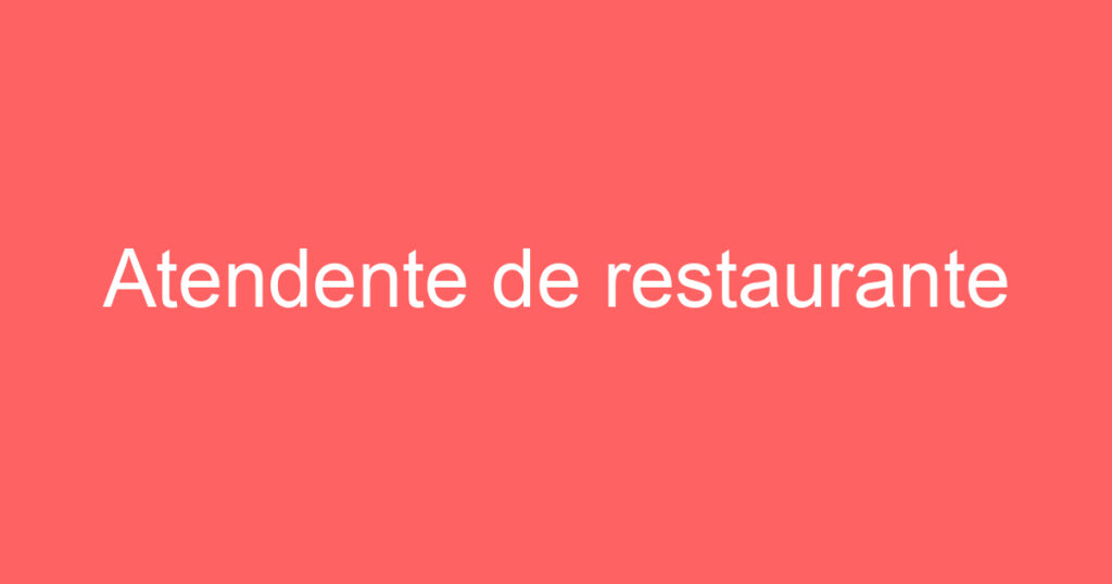 Atendente de restaurante 1