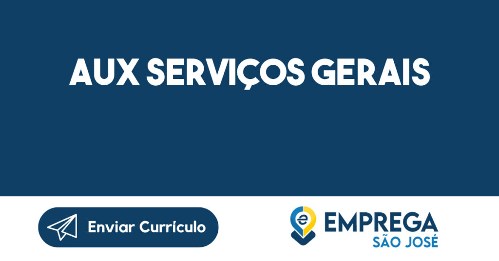 AUX SERVIÇOS GERAIS-São José dos Campos - SP 1
