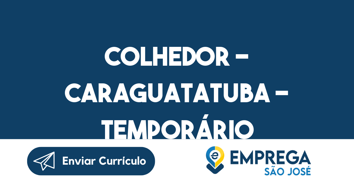 Colhedor - Caraguatatuba - Temporário-Caraguatatuba - SP 53