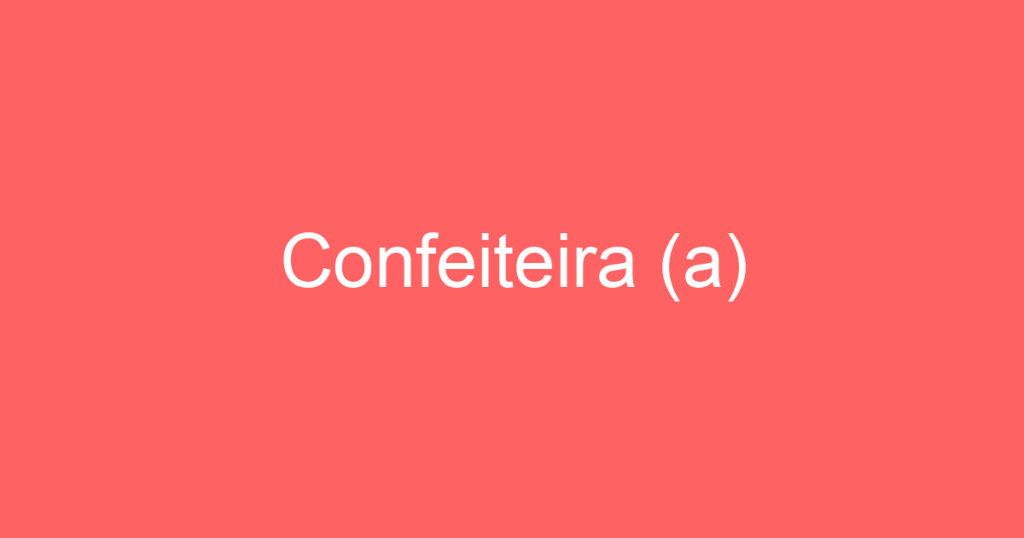 Confeiteira (a) 1 Confeiteira (a) 1