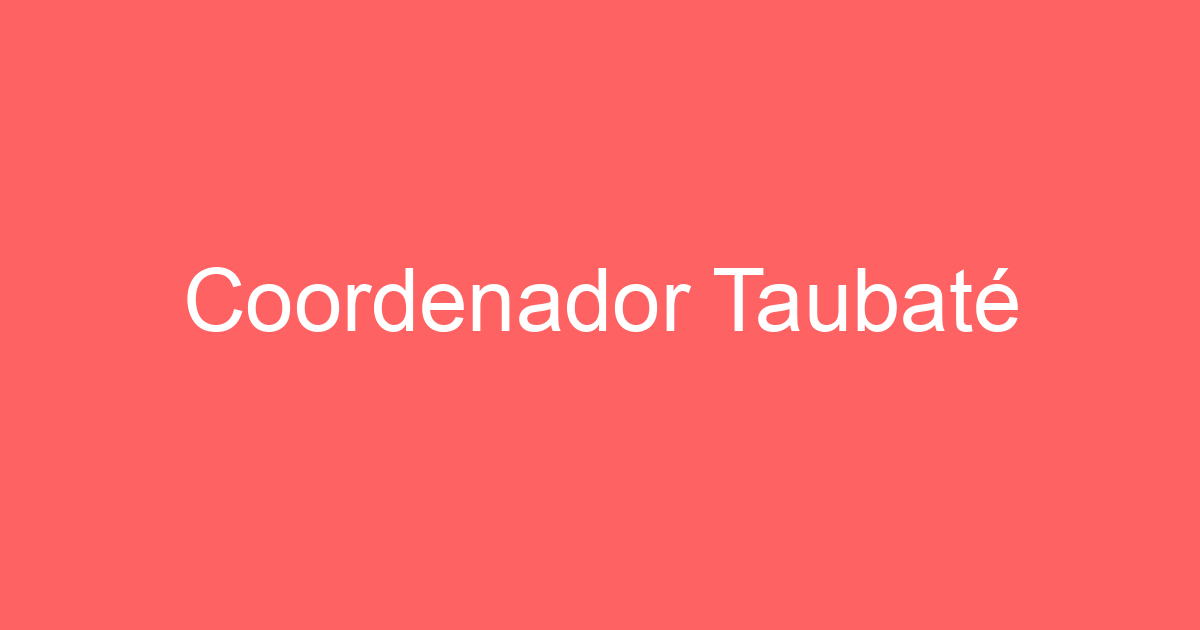Coordenador Taubaté 75