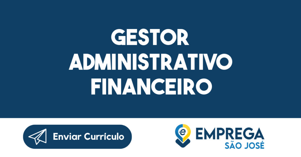 Gestor Administrativo Financeiro-São José dos Campos - SP 1
