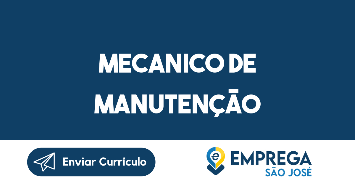 MECANICO DE MANUTENÇÃO-São José dos Campos - SP 283
