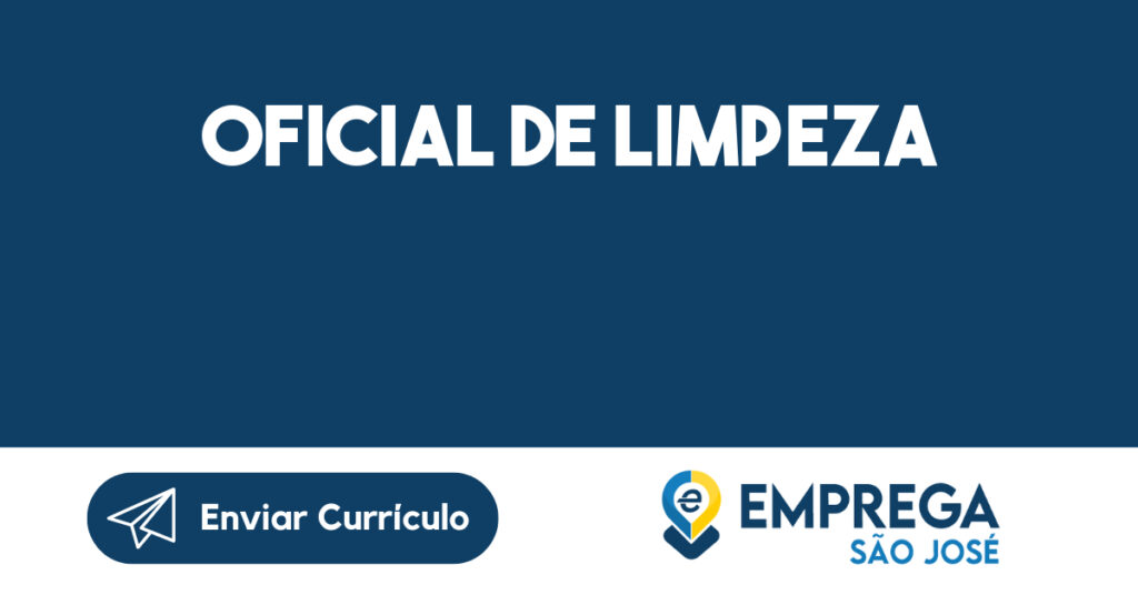 Oficial de Limpeza-São José dos Campos - SP 1