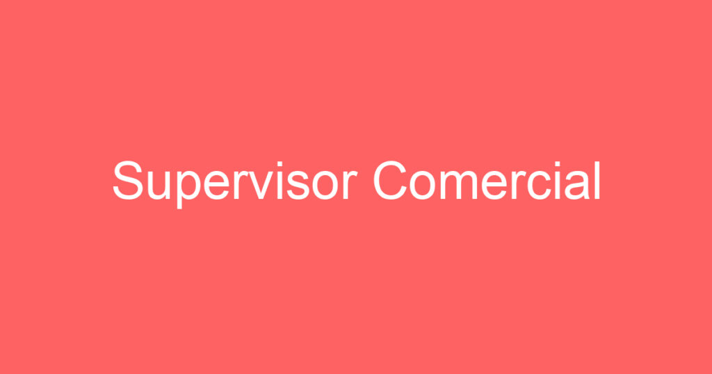 Supervisor Comercial 1