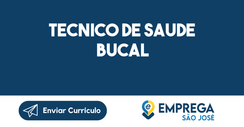 TECNICO DE SAUDE BUCAL-São José dos Campos - SP 1