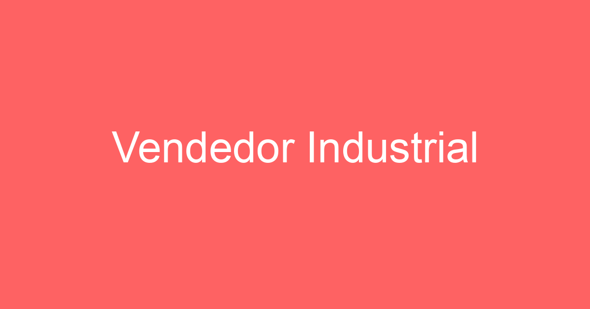 Vendedor Industrial 73