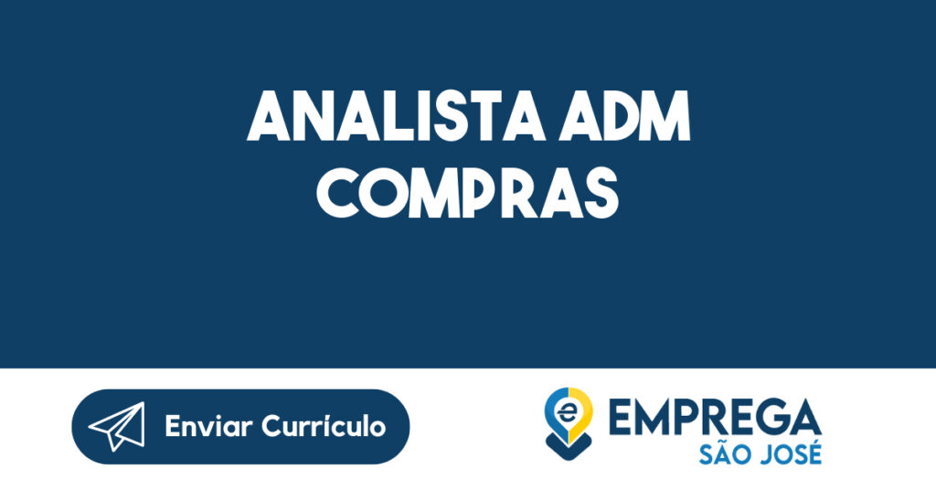 Analista ADM Compras-São José dos Campos - SP 1