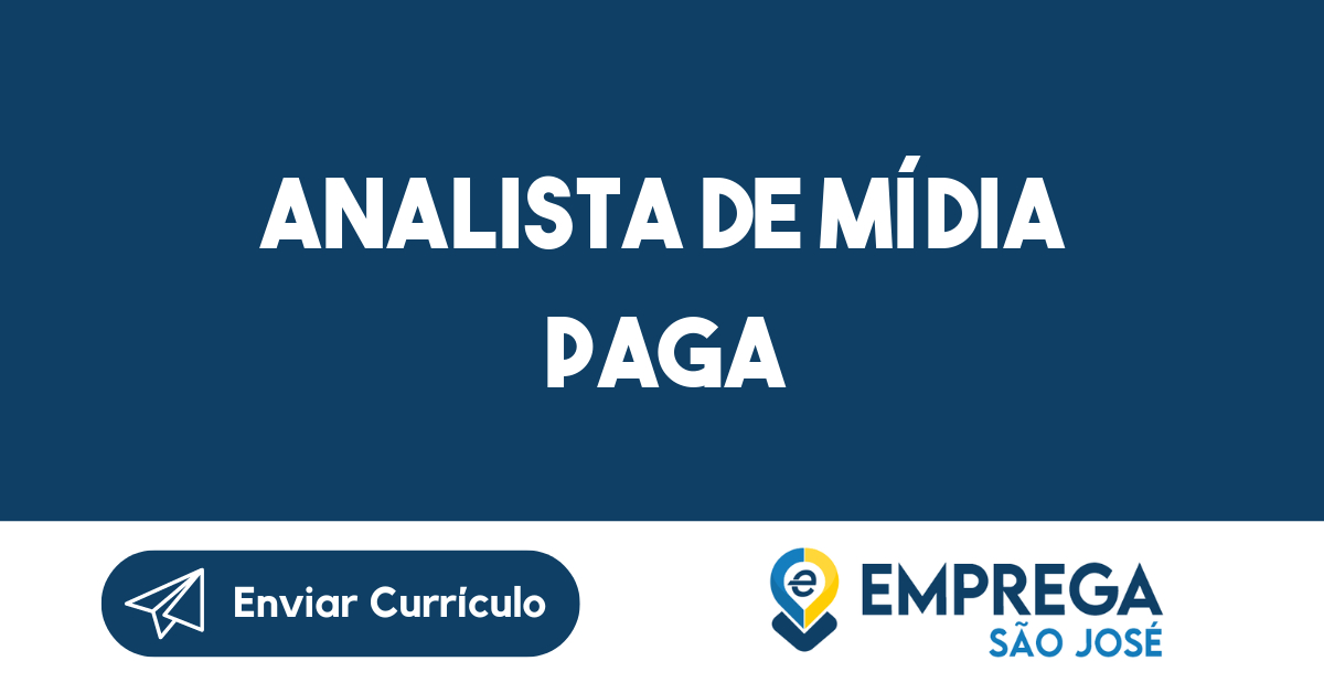 Analista de Mídia Paga-São José dos Campos - SP 379