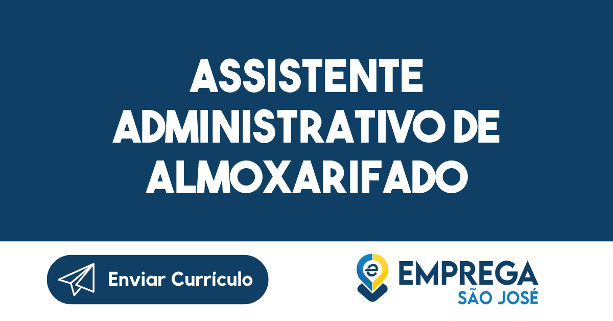 Assistente Administrativo de Almoxarifado-Guararema - SP 41