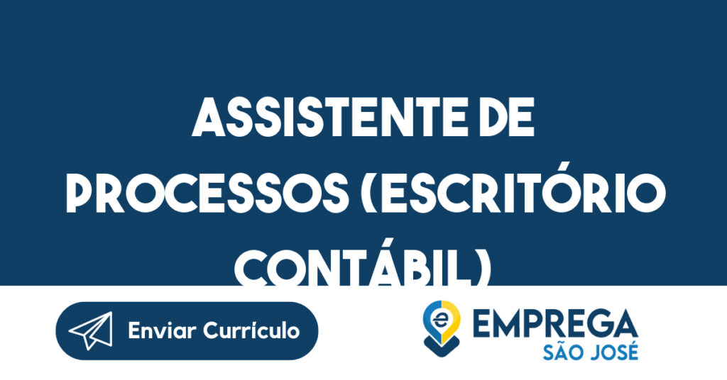 Assistente de Processos (Escritório Contábil)-São José dos Campos - SP 1