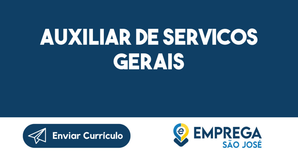 Auxiliar de Servicos Gerais-São José dos Campos - SP 1