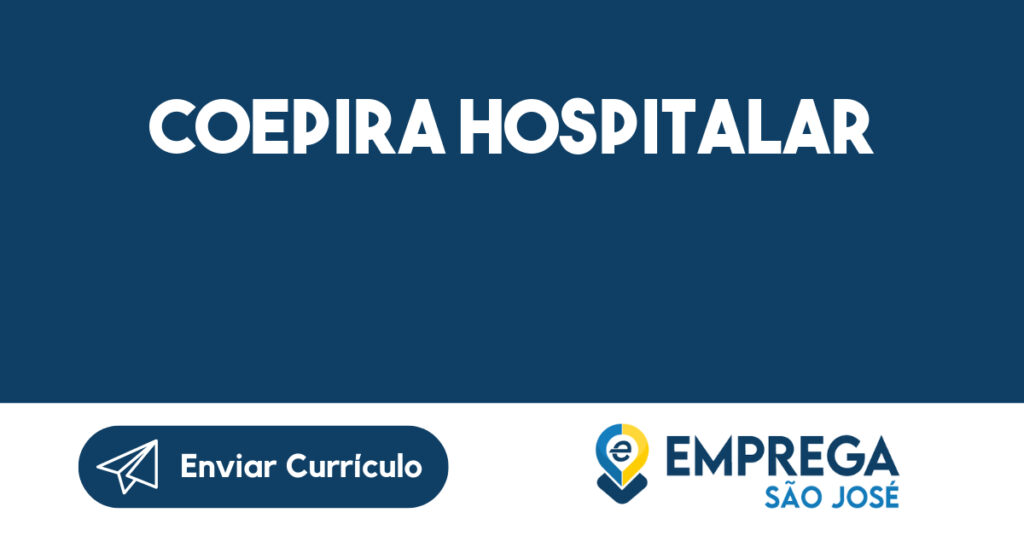 COEPIRA HOSPITALAR-São José dos Campos - SP 1 COEPIRA HOSPITALAR-São José dos Campos - SP 1
