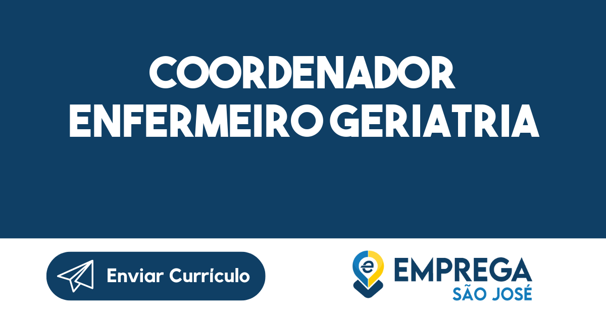 COORDENADOR ENFERMEIRO GERIATRIA-São José dos Campos - SP 53