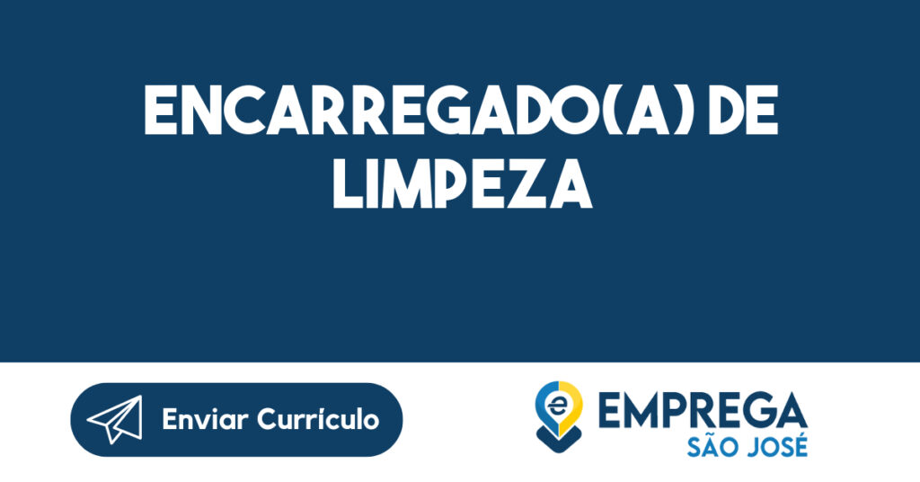 Encarregado(A) de Limpeza-São José dos Campos - SP 1