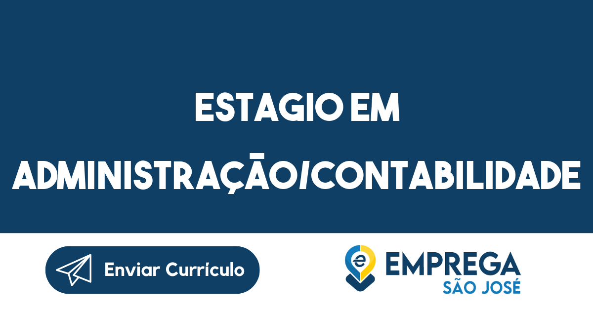 Estagio em Administração/Contabilidade-São José dos Campos - SP 5
