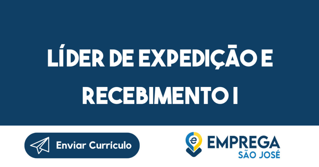 Líder de Expedição e Recebimento I-Jacarei - SP 1