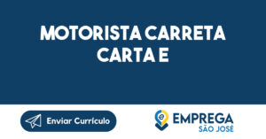 MOTORISTA CARRETA CARTA E-Jacarei - SP 10