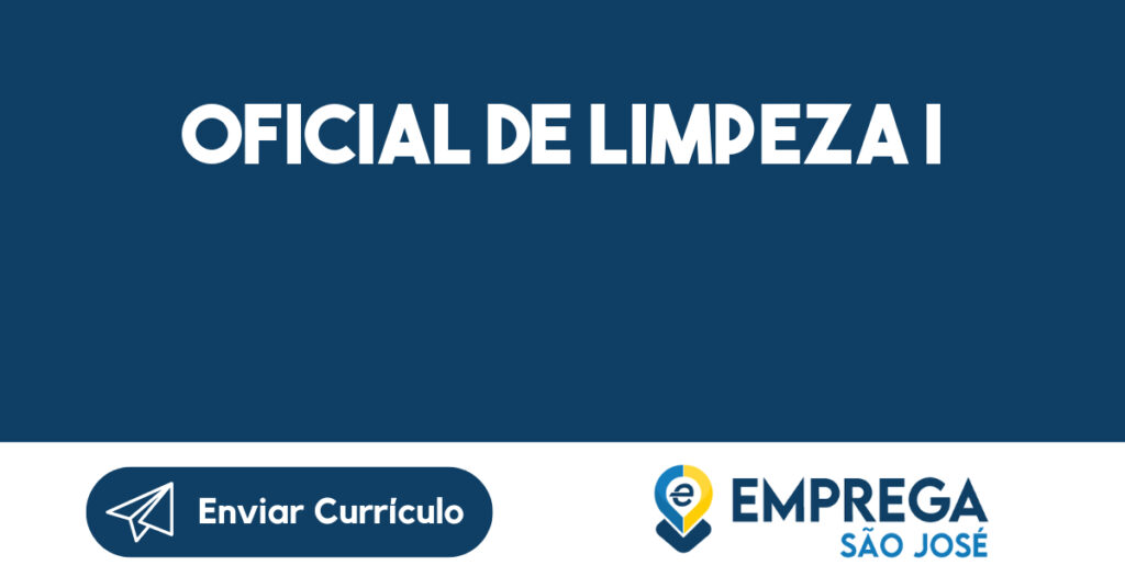 Oficial de Limpeza I-São José dos Campos - SP 1
