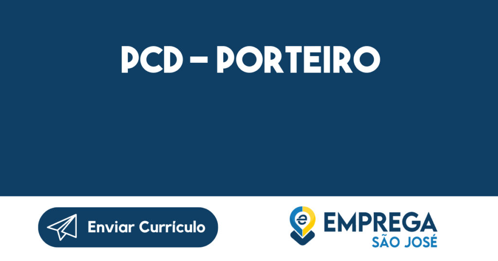 PCD - Porteiro-São José dos Campos - SP 1