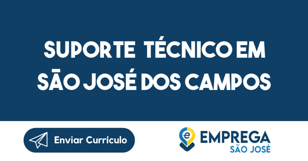 SUPORTE TÉCNICO EM SÃO JOSÉ DOS CAMPOS-São José dos Campos - SP 1