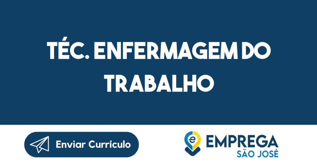 TÉC. ENFERMAGEM DO TRABALHO-São José dos Campos - SP 1
