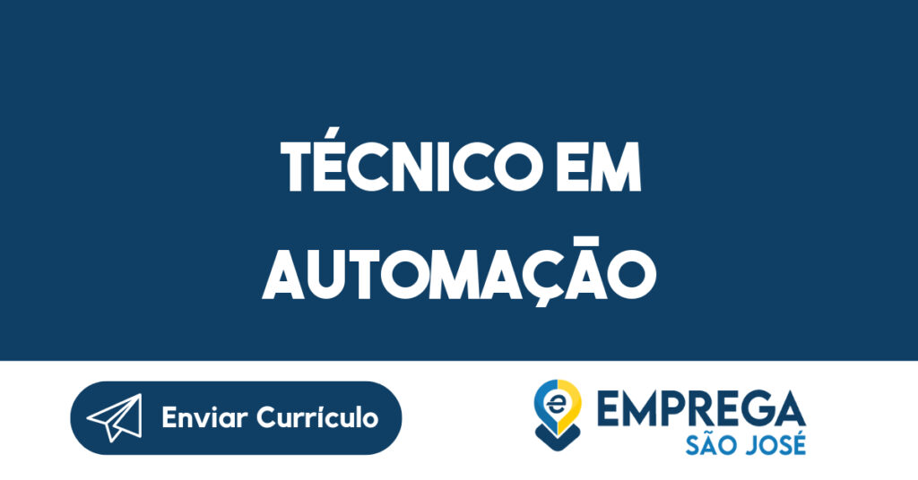 Técnico em Automação-São José dos Campos - SP 1