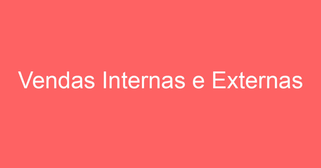 Vendas Internas e Externas 1