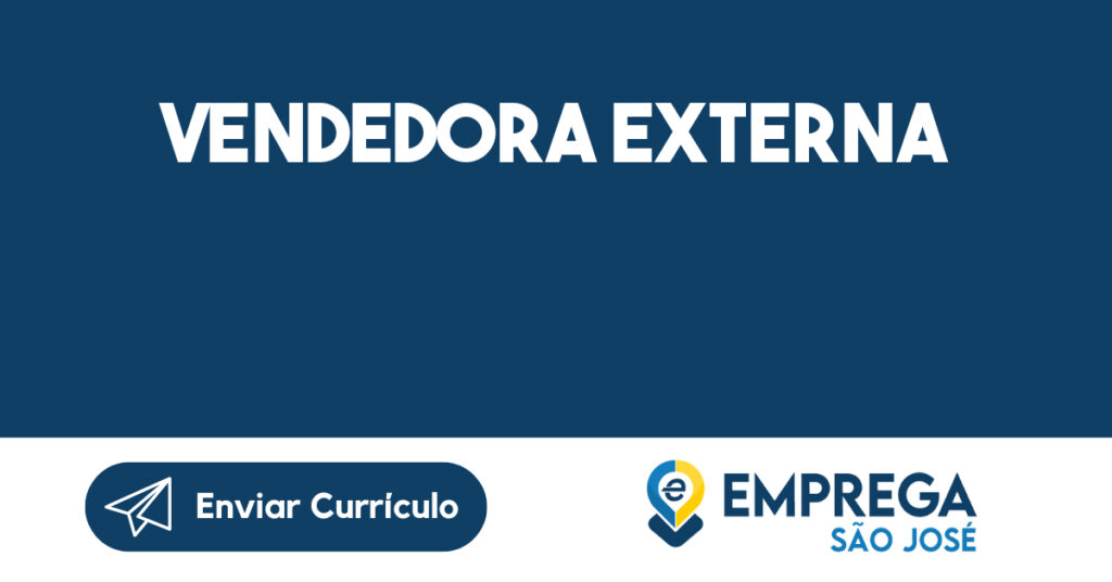 VENDEDORA EXTERNA-São José dos Campos - SP 1
