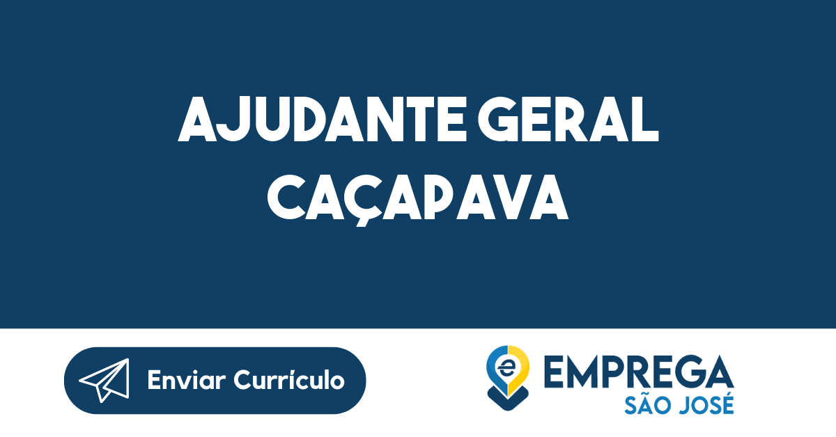 AJUDANTE GERAL CAÇAPAVA-Caçapava - SP 183