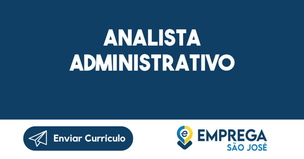 Analista Administrativo-São José dos Campos - SP 1