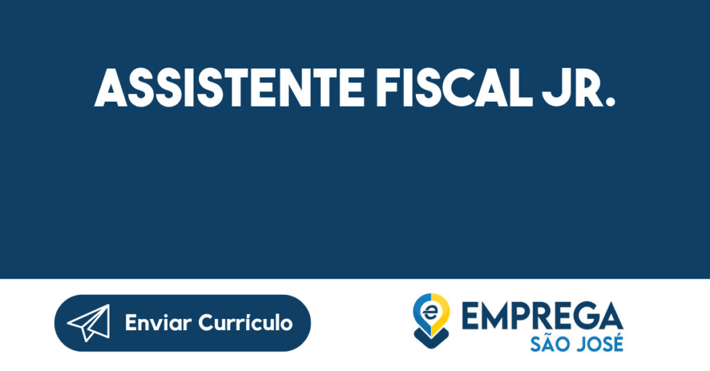 Assistente Fiscal Jr.-São José dos Campos - SP 1