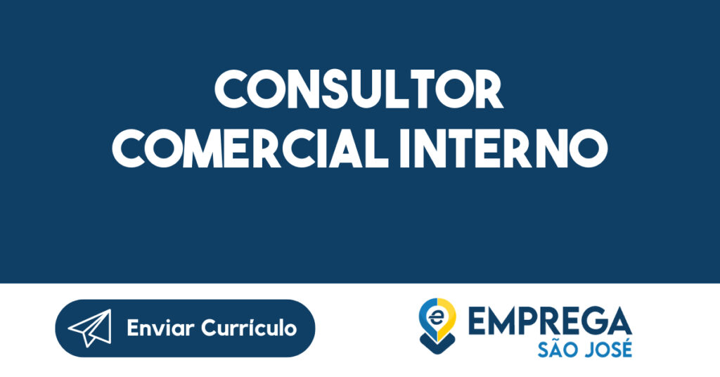Consultor Comercial Interno-São José dos Campos - SP 1