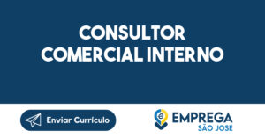 Consultor Comercial Interno-São José dos Campos - SP 10
