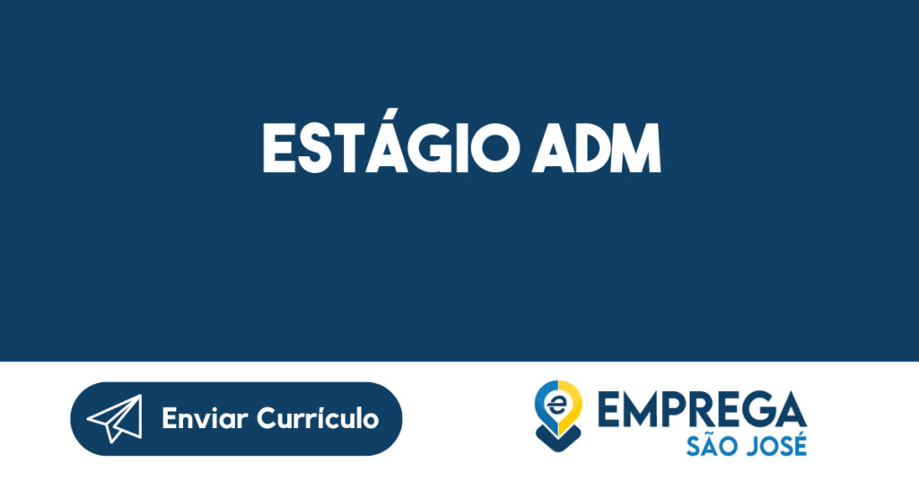 Estágio ADM-São José dos Campos - SP 1