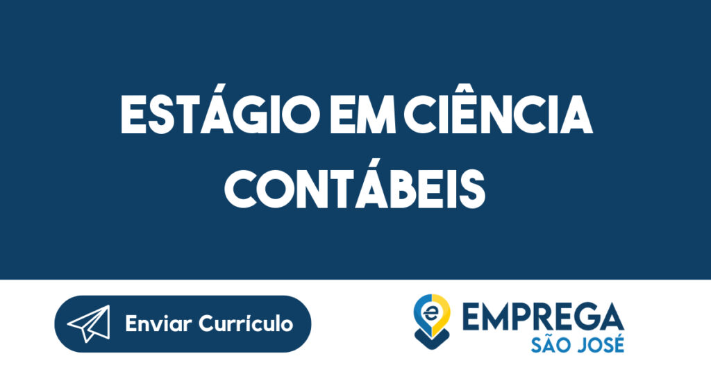 Estágio em Ciência Contábeis-São José dos Campos - SP 1