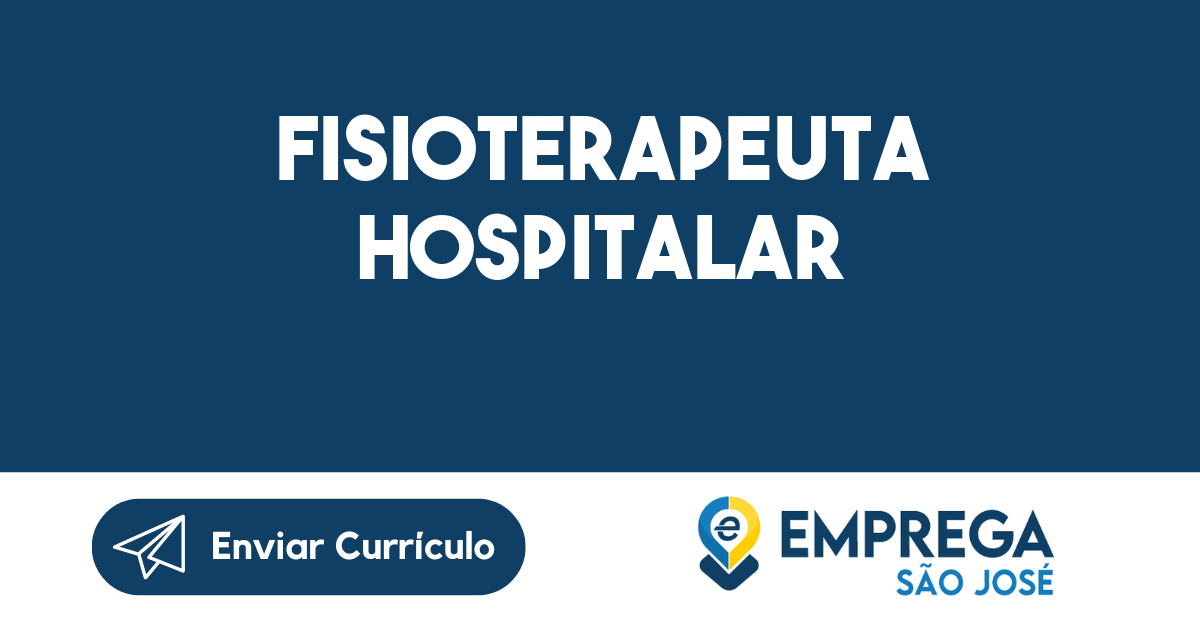 FISIOTERAPEUTA HOSPITALAR-São José dos Campos - SP 9
