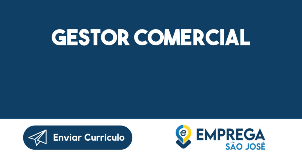 Gestor Comercial-São José dos Campos - SP 1