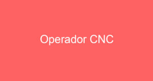 Operador CNC 4