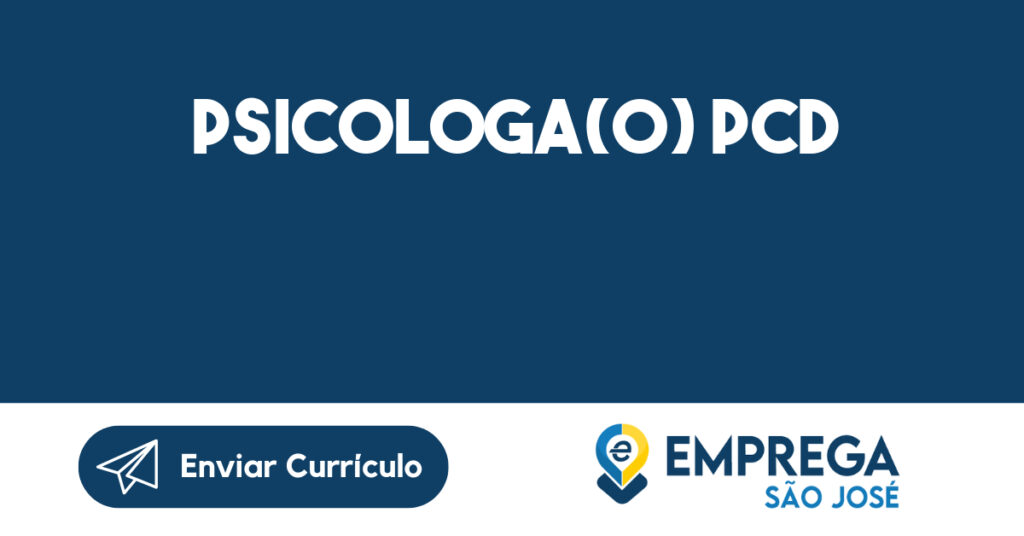 PSICOLOGA(O) PCD-São José dos Campos - SP 1