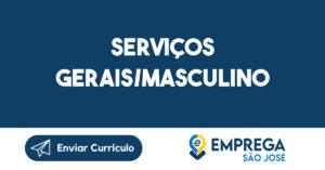 Serviços Gerais/Masculino -São José dos Campos - SP 10