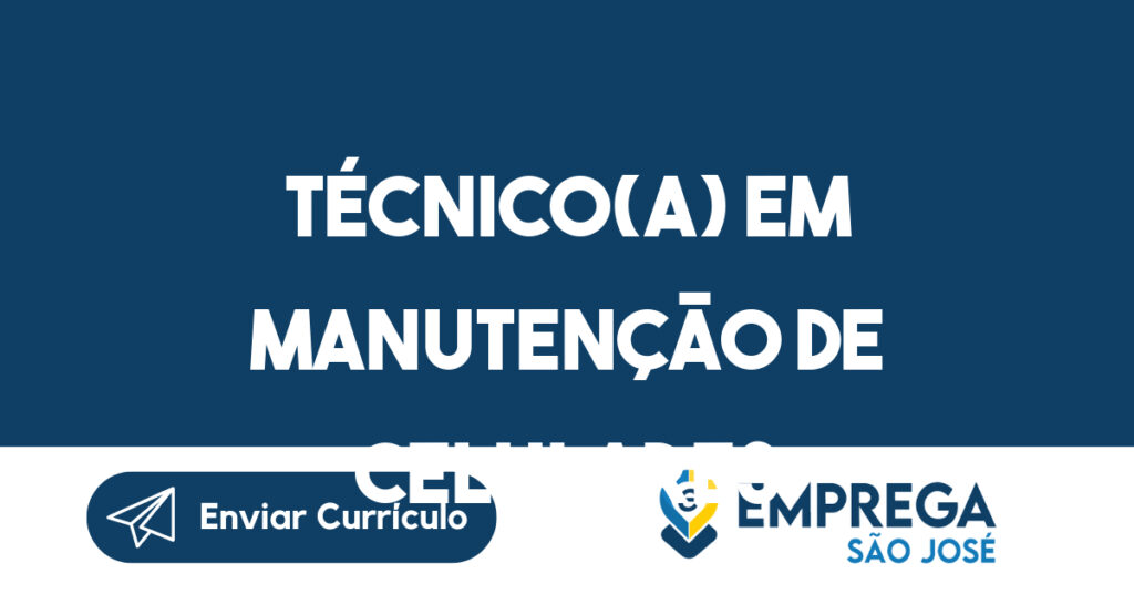 Técnico(a) em Manutenção de celulares-Taubaté - SP 1