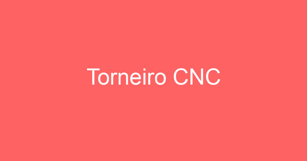 Torneiro CNC 1