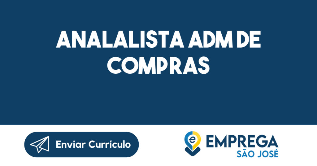 Analalista Adm de Compras-São José dos Campos - SP 1