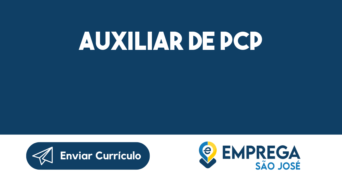 AUXILIAR DE PCP-São José dos Campos - SP 201