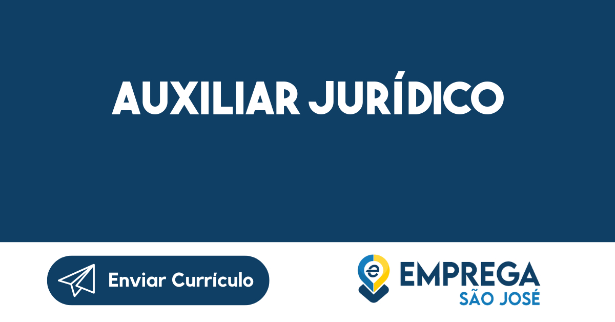 AUXILIAR JURÍDICO-São José dos Campos - SP 3