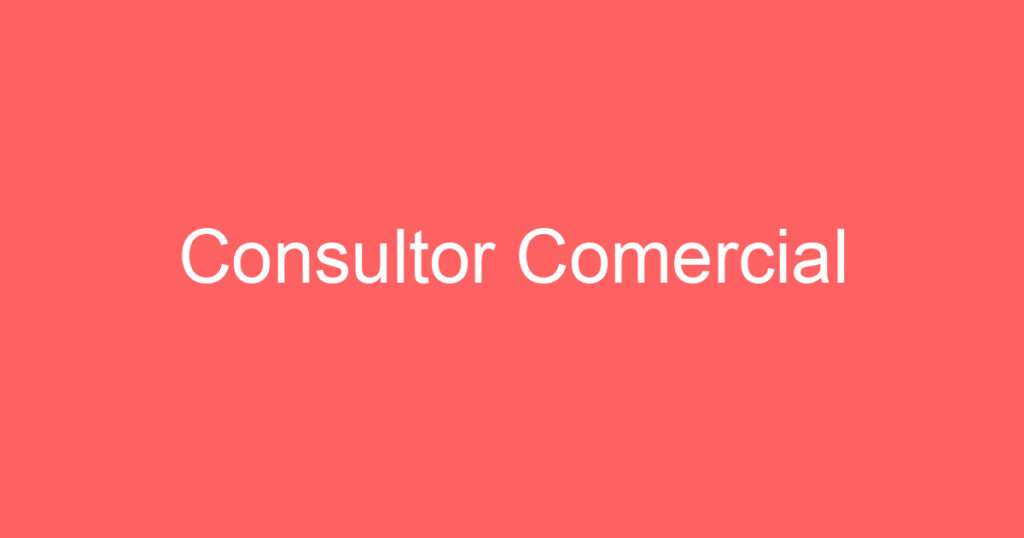 Consultor Comercial 1